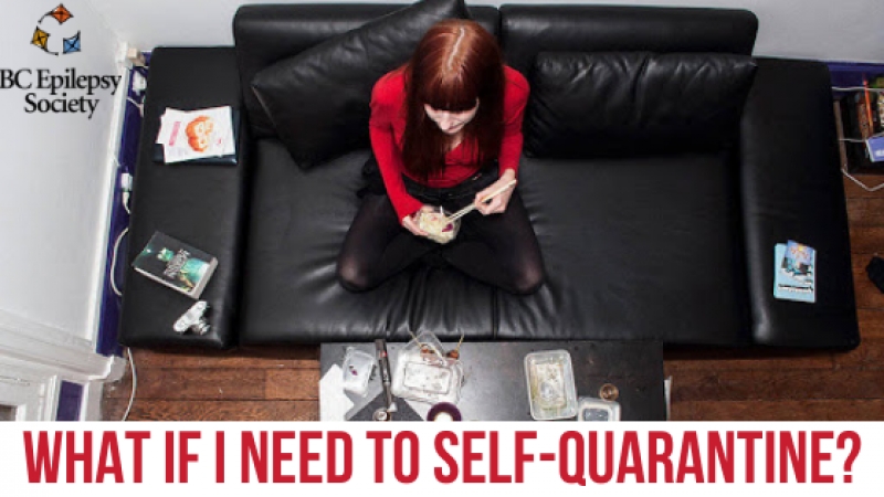 What If I Need to Self-Quarantine?