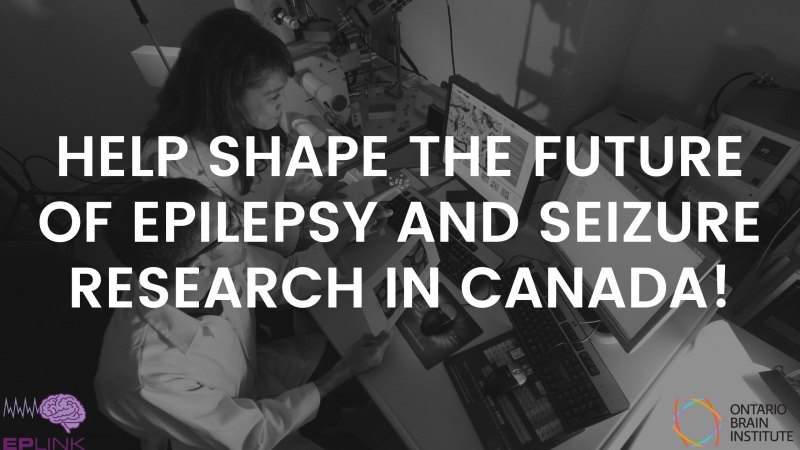 Help Shape the Future of Epilepsy and Seizure Research in Canada!