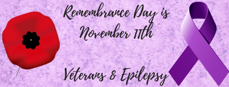 Remembrance Day is November 11th – Veterans &amp; Epilepsy