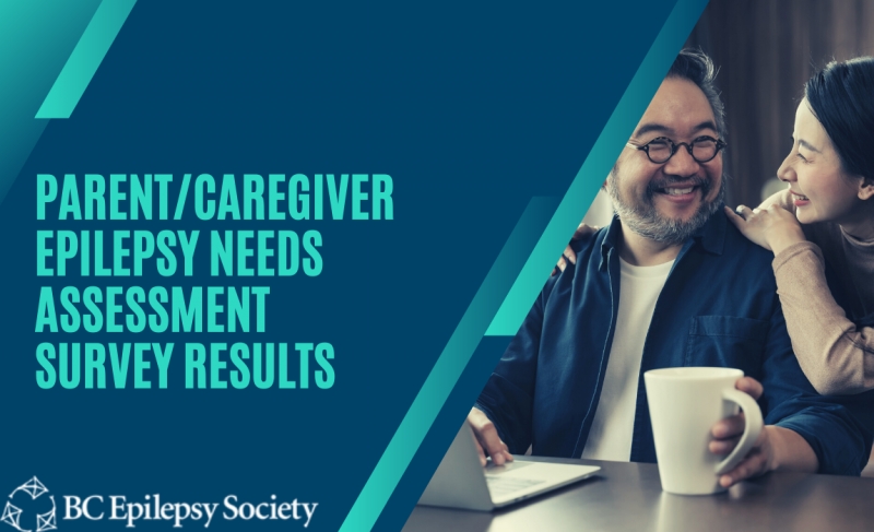 Results from our Parent/Caregiver Epilepsy Needs Assessment Survey