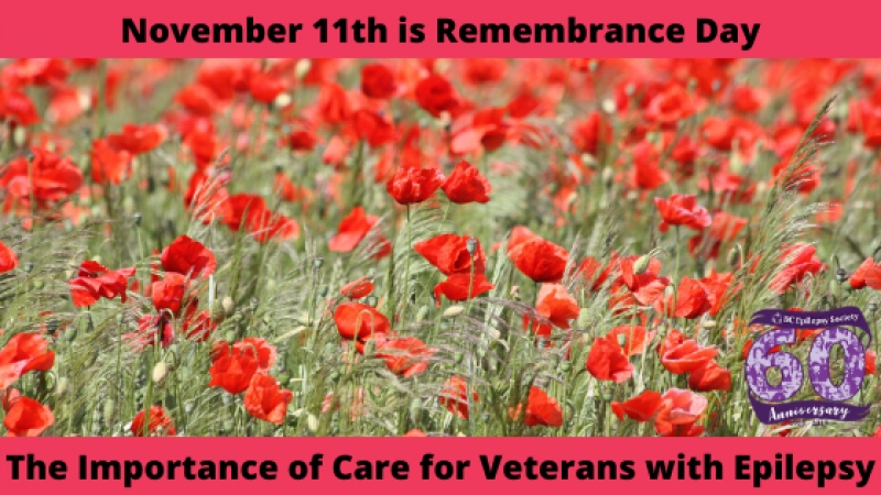 November 11th is Remembrance Day – The Importance of Care for Veterans with Epilepsy